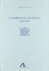La imprenta en Salamanca (1501-1600) (3 vols.)