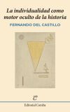 La individualidad como motor oculto de la historia