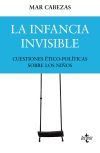 La Infancia Invisible: Cuestiones ético-políticas Sobre Los Niños