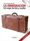 La inmigraci&oacute;n, un viaje de ida y vuelta