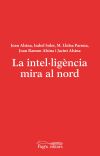 La intel·ligèmcia mira al nord