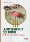 La Inteligencia Del Toreo