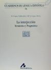 La interjección: semántica y pragmática (V cuadrado)