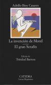 La Invención De Morel; El Gran Serafín De Bioy Casares, Adolfo; Barrera López, Trinidad