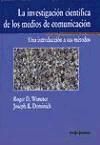 La investigación científica de los medios de comunicación