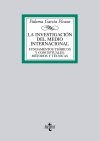 La investigación del medio internacional