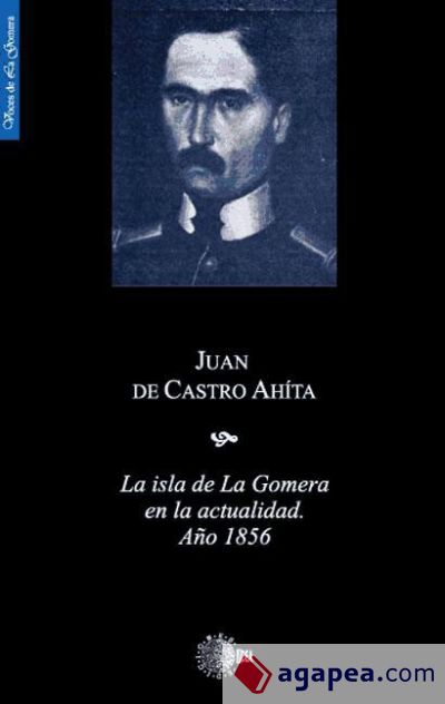 La isla de La Gomera en la actualidad. Año 1856