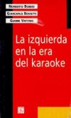 La izquierda en la era del karaoke