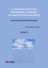 La izquierda populista postmoderna (TOMO 2)