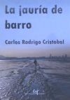 La jauría de barro