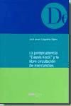 La Jurisprudencia Del "cassis-keck" Y La Libre Circulación De Mercancías