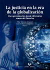 La justicia en la era de la globalización. Una aproximación desde diferentes ramas del Derecho