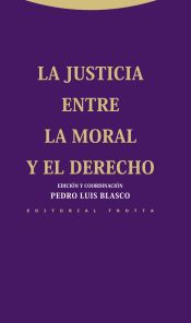 Portada de La justicia entre la Moral y el Derecho