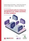La juventud ante la violencia de g&eacute;nero en redes sociales: el caso andaluz