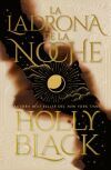 La Ladrona De La Noche De Holly Black
