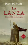 La lanza: Historia del centurión Longinos