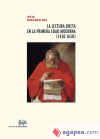 La lectura docta en la Primera Edad Moderna (1450-1650)