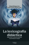 La lexicografía didáctica: Reflexiones y recursos orientados al aprendizaje de lenguas