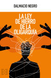 La ley de hierro de la oligarquía