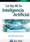 La Ley De La Inteligencia Artificial. Parte I