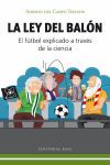 La ley del bal&oacute;n