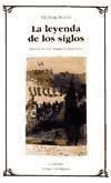 La leyenda de los siglos