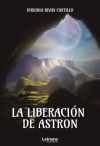 La liberación de Astron