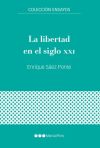 La libertad en el siglo XXI