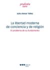 La libertad moderna de conciencia y de religión