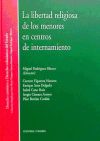 La Libertad Religiosa De Los Menores En Centros De Internamiento