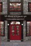 La librer&iacute;a de la puerta roja: Disculpen las molestias, cerrado por amor