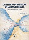 La literatura marroquí en lengua española La literatura marroquí en lengua española