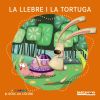 La llebre i la tortuga