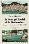 La lluita pel domini de la Mediterr&agrave;nia