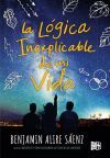 La l&oacute;gica inexplicable de mi vida