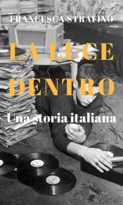 La luce dentro (Ebook)