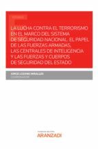 Portada de La lucha contra el terrorismo en el marco del sistema de seguridad nacional (Ebook)