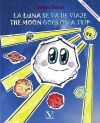 La luna se va de viaje La luna se va de viaje