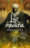 La Luz De Medina De Emma Lira