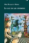 La luz en las ciudades