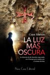 La luz mas oscura