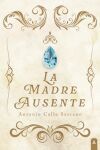 La madre ausente