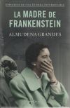 La madre de Frankenstein (tapa dura)