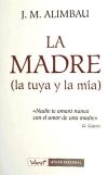 La madre (la tuya y la mía)