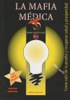 La mafia médica