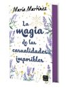 La Magia De Las Casualidades Imposibles De María Martínez