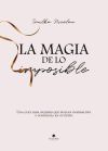 La magia de lo imposible