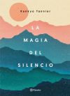 La Magia Del Silencio De Kankyo Tannier