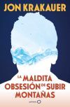 La maldita obsesi&oacute;n de subir monta&ntilde;as (NUEVA PRESENTACI&Oacute;N)