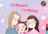 La mama i la mami